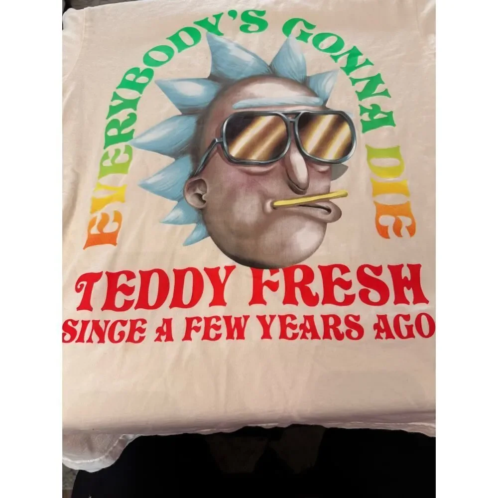 Teddy Fresh unique this die”